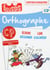 JE REUSSIS : orthographe - CP