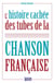 L'histoire cachée des tubes de la chanson française