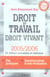 Droit du travail droit vivant (edition 2005/2006)