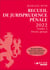 Recueil de jurisprudence pénale t.1 (édition 2022)