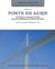 Ponts en acier Tome 12 : Conception et dimensionnement des ponts métalliques et mixtes acier-béton