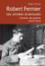 Robert fernier, les années évanouies - carnets de guerre 1915-1919