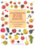 Le patrimoine fruitier de Suisse romande - fruits d'aujourd'hui et pomologie ancienne