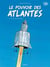 Le pouvoir des Atlantes Tome 1 : le vol du coléoptère