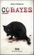 Cobayes - Cédric