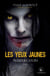 Les yeux jaunes v 01 premiers jours