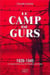Le camp de gurs - 3e edition 1939-1945  un aspect meconnu de lhistoire de vichy