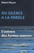 Du silence à la parole - l'univers des formes sonores