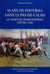 Cinquante ans de football dans le Pas-De-Calais.