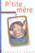 P'tite mère