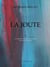 La Joute : Combat de l'homme et de la femme dans la nuit du siècle