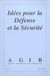 Agir t.13 - idees pour la defense