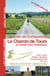 Le chemin de tours, le chemin vers l'Atlantique (édition 2021/2022)