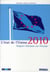 L'état de l'union 2010 - rapport schuman sur l'europe
