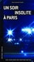 Un Soir Insolite A Paris