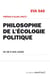 Philosophie de l'écologie politique - de 68 à nos jours