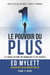 Le pouvoir du plus