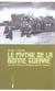 Mythe de la bonne guerre (vente ferme)