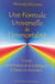 Une formule universelle de l'immortalité