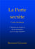 La porte secrète