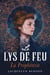 Le lys de feu Tome 1 : la prophétesse
