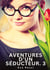 Aventures d'un Séducteur. 3 : Nouvelles Érotiques de Sexe Tabou pour Adultes