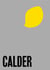 Alexander calder from the stony river to the sky