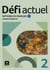 Défi actuel 2 : FLE : Cahier d'exercices - Méthode de français