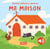 Douces histoires sonores : Ma maison
