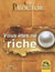 Vous êtes né riche