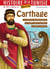 Histoire de la Tunisie illustrée : Carthage