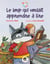 Le loup qui voulait apprendre à lire