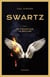 Swartz t.1 - ne crains pas la brûlure