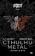 Cthulhu metal : l'influence du mythe sur le métal