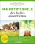 Ma petite bible des huiles essentielles