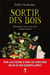 Sortir des bois - manifeste d'une sorcière d'aujourd'hui