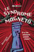Le syndrome Magneto