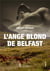 L'ange blond de belfast