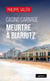 Casino carnage - meurtre à Biarritz