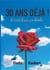 30 ans deja ! - le recit d'une vie decalee