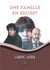 Une famille en secret