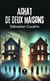 Achat de deux maisons