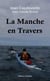 La manche en travers