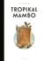Tropikal mambo