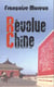 Révolue Chine : Taiwan-Pékin 1970-1982