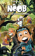 Noob Tome 2.5 : le continent sans retour