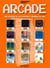 Arcade : une histoire des jeux d'arcade à travers les âges