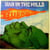 Man in the Hills - édition limitée