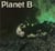 Planet B