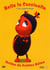 Drôles de petites bêtes - Belle la coccinelle